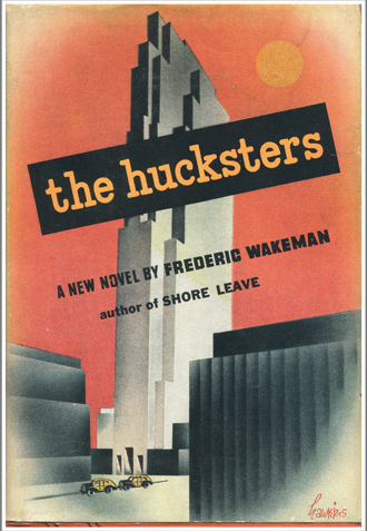 Hucksters-Frederic Wakeman-330