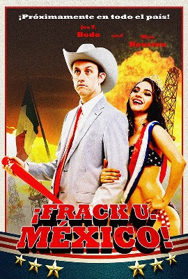 Frack U Mexico poster