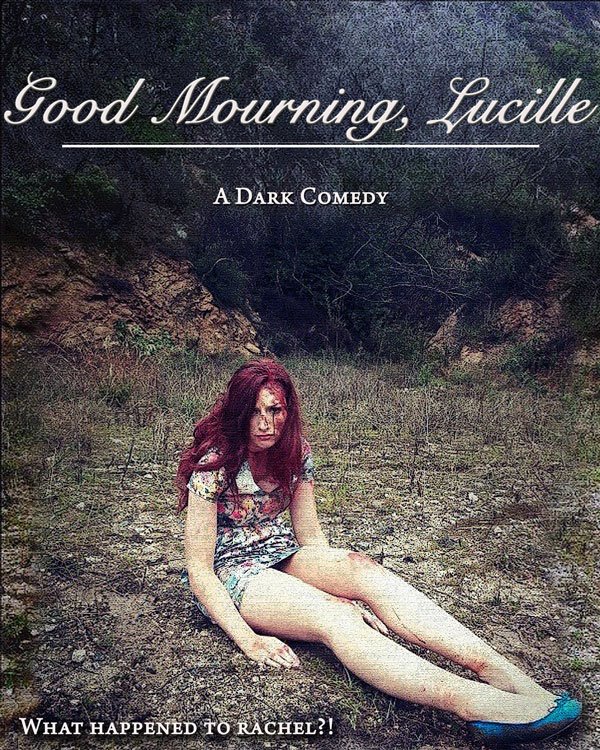 Good Mourning, Lucille