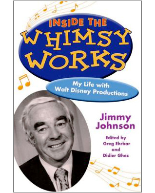 Inside the Whimsy Works: My Life with Walt Disney Productions