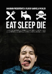 Eat, Sleep, Die