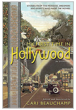 My First Time In Hollywood