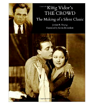 The Making of a Silent Classic: The Crowd