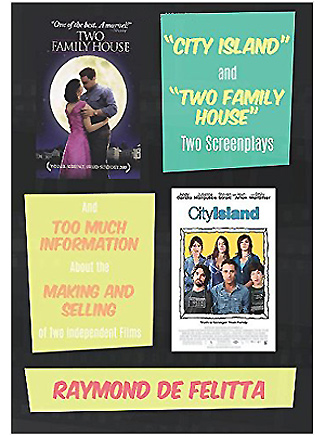 Two Screenplays-Raymond De Felitta