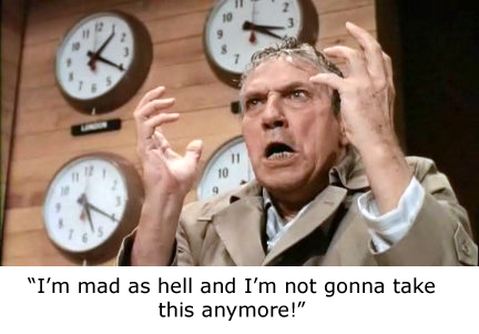 Mad as Hell