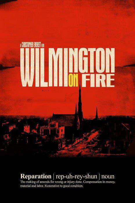 Wilmington on Fire poster